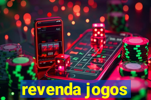 revenda jogos